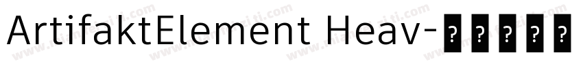 ArtifaktElement Heav字体转换
